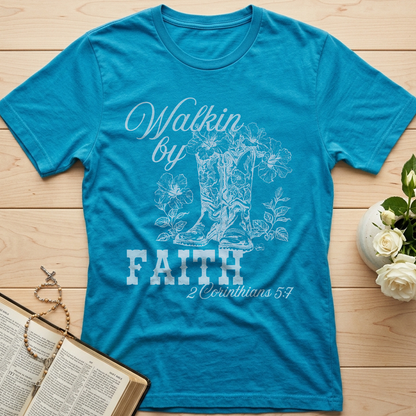 Walkin By Faith 2 Corinthians 5.7 01