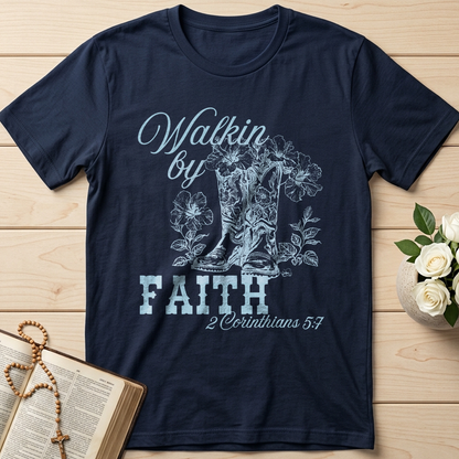Walkin By Faith 2 Corinthians 5.7 01