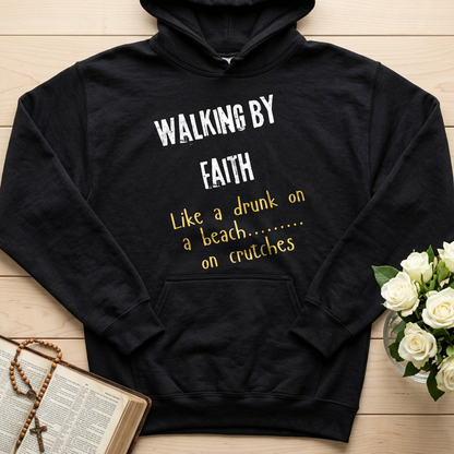 Walking By Faith Like A Drunk On A Beach On Crutches 01