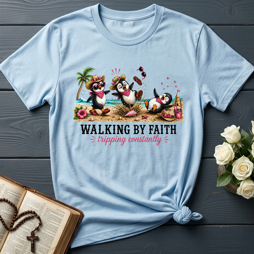 Walking By Faith Tripping Constantly 39
