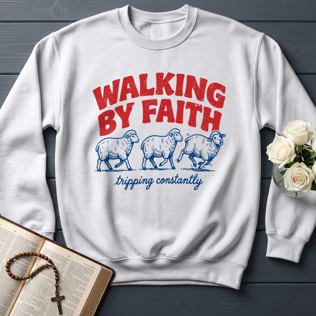 Walking By Faith Tripping Constantly 41