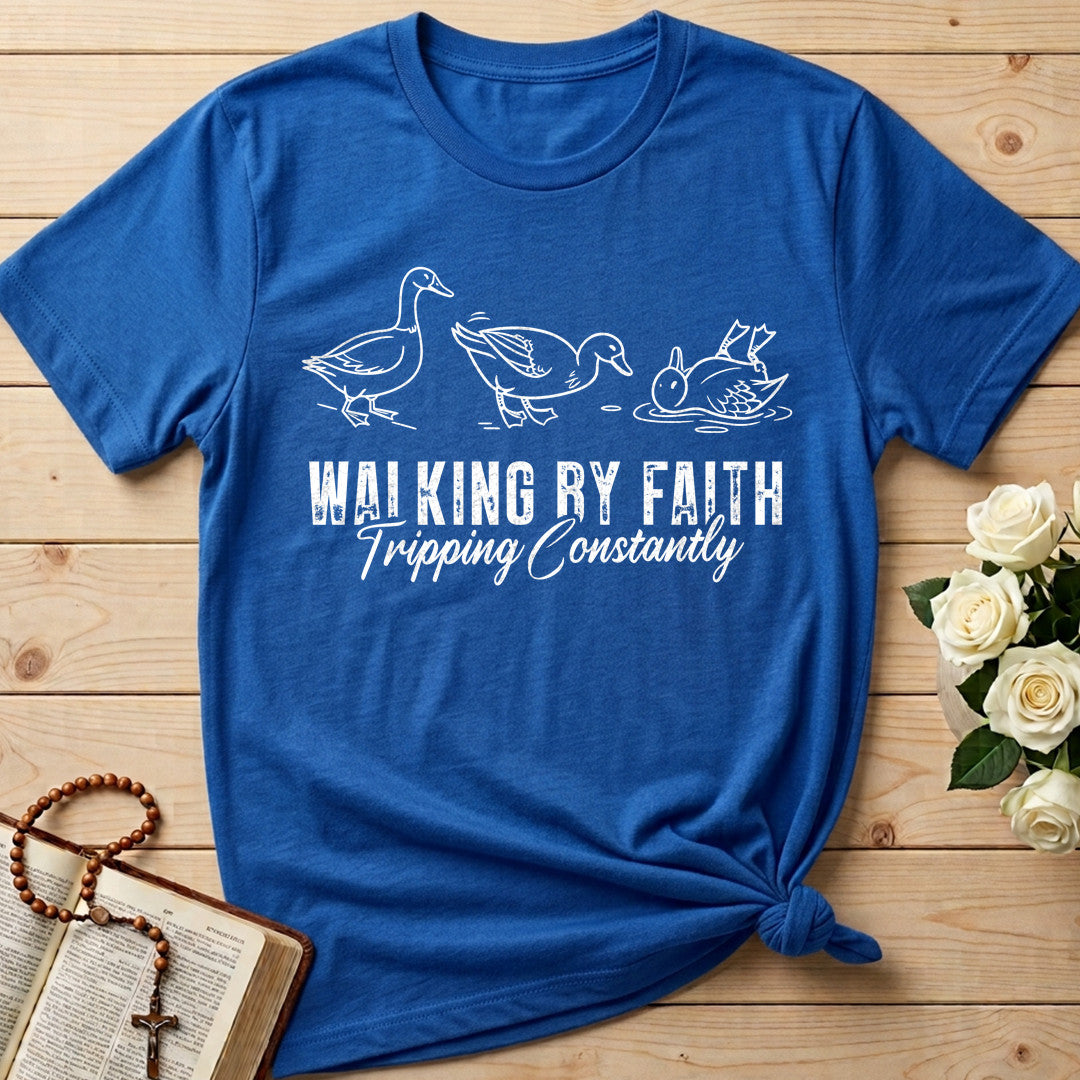 Walking By Faith Tripping Constantly 45
