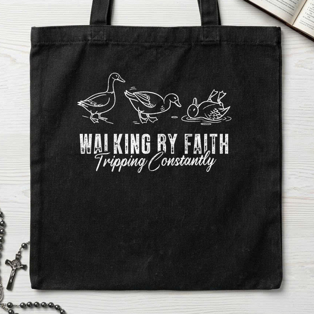 Walking By Faith Tripping Constantly 45