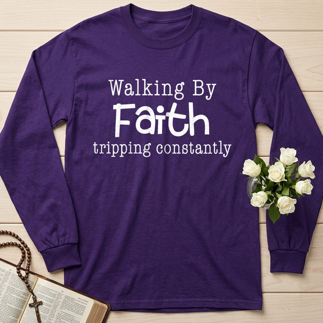 Walking By Faith Tripping Constantly 48