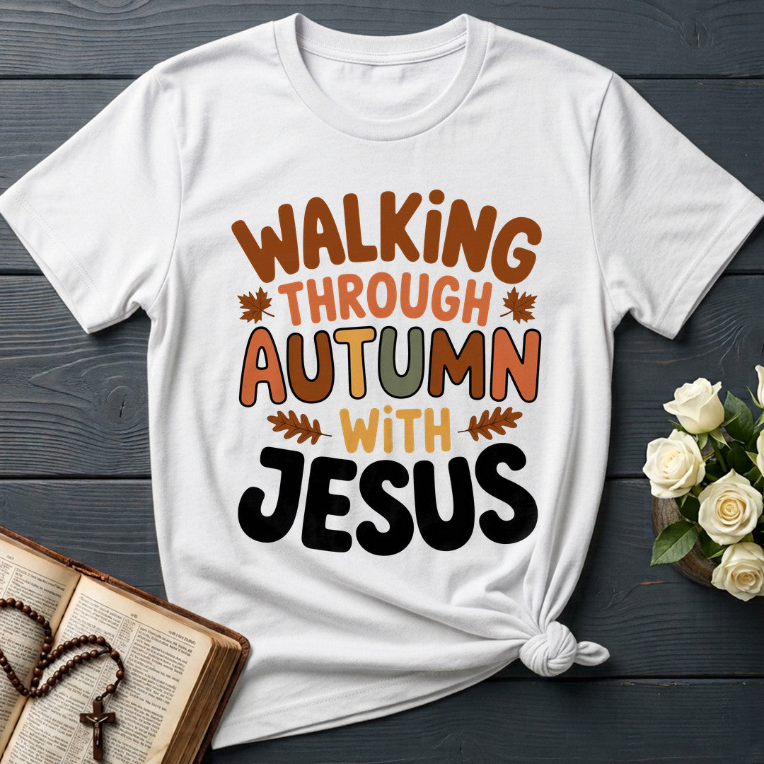 Walking Through Autumn With Jesus 01