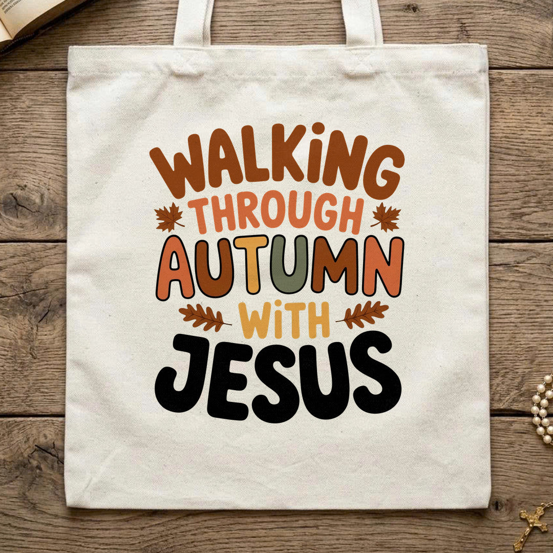 Walking Through Autumn With Jesus 01