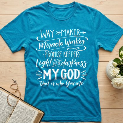 Way Maker Miracle Worker Promise Keeper Light In The Darkness My God That Is Who You Are 03
