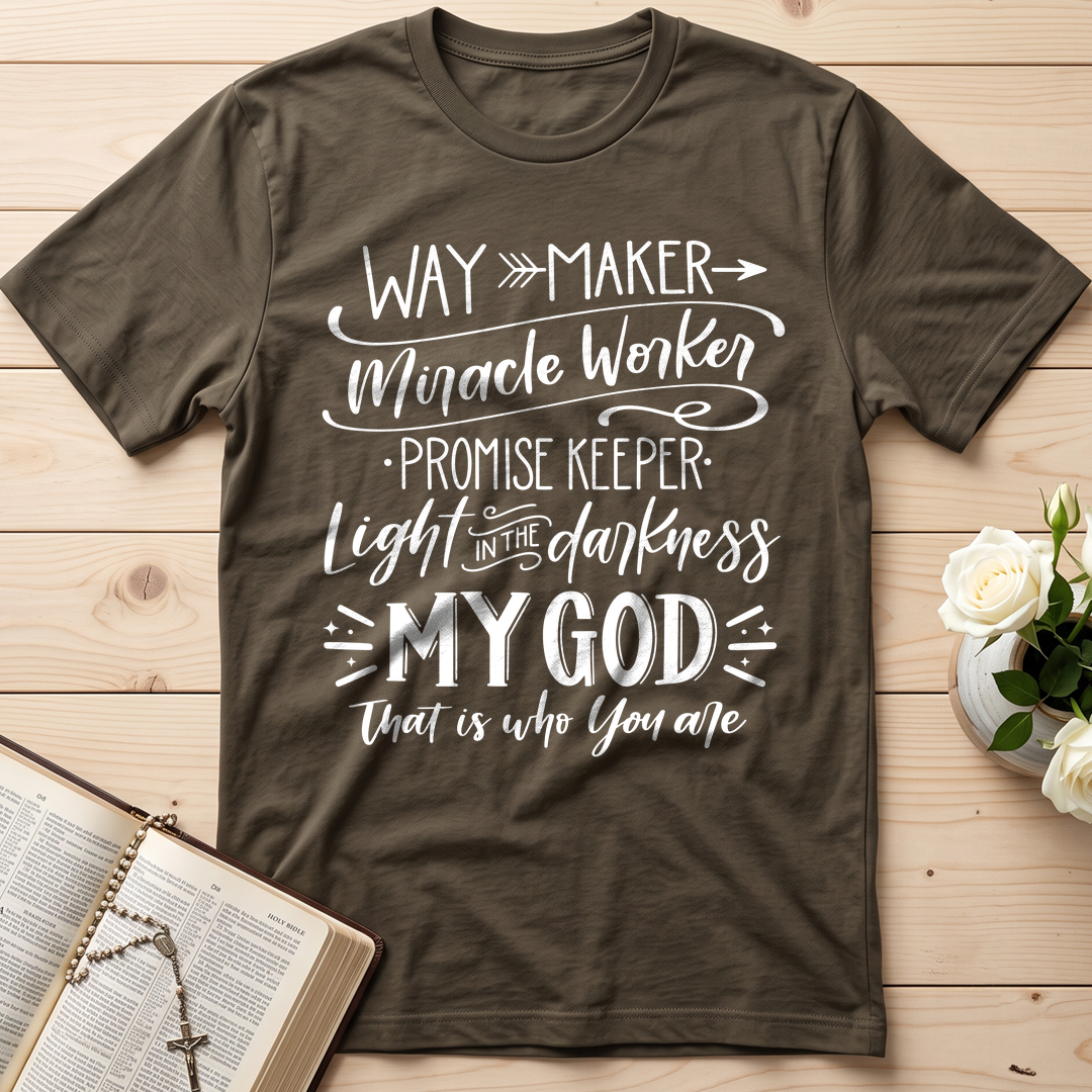 Way Maker Miracle Worker Promise Keeper Light In The Darkness My God That Is Who You Are 03