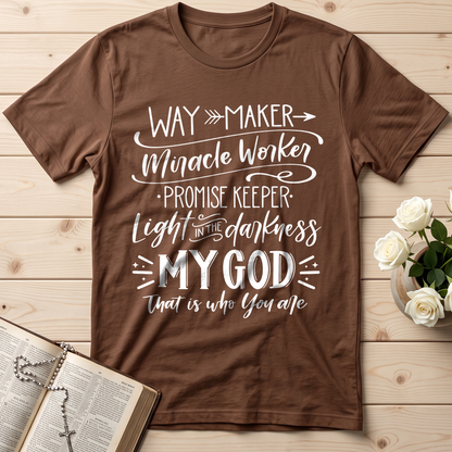 Way Maker Miracle Worker Promise Keeper Light In The Darkness My God That Is Who You Are 03