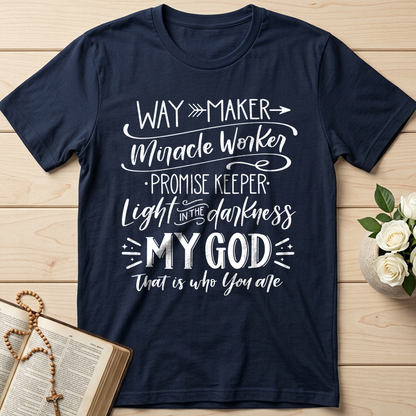 Way Maker Miracle Worker Promise Keeper Light In The Darkness My God That Is Who You Are 03