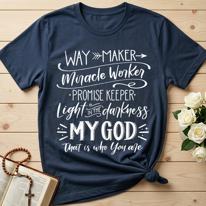 Way Maker Miracle Worker Promise Keeper Light In The Darkness My God That Is Who You Are 03