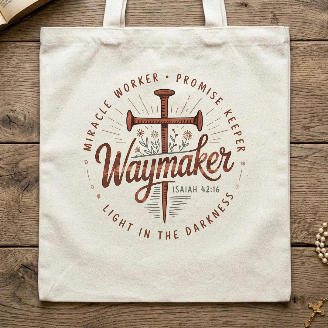 Waymaker Miracle Worker Promise Keeper Light In The Darkness Isaiah 42.16 02