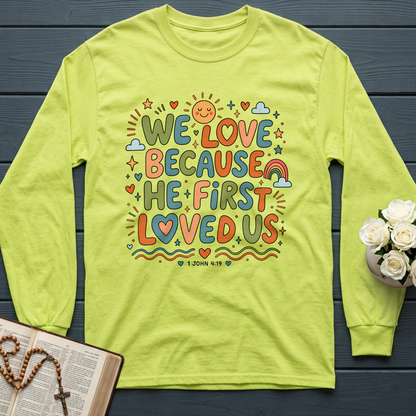 We Love Because He First Loved Us 1 John 4.19 04