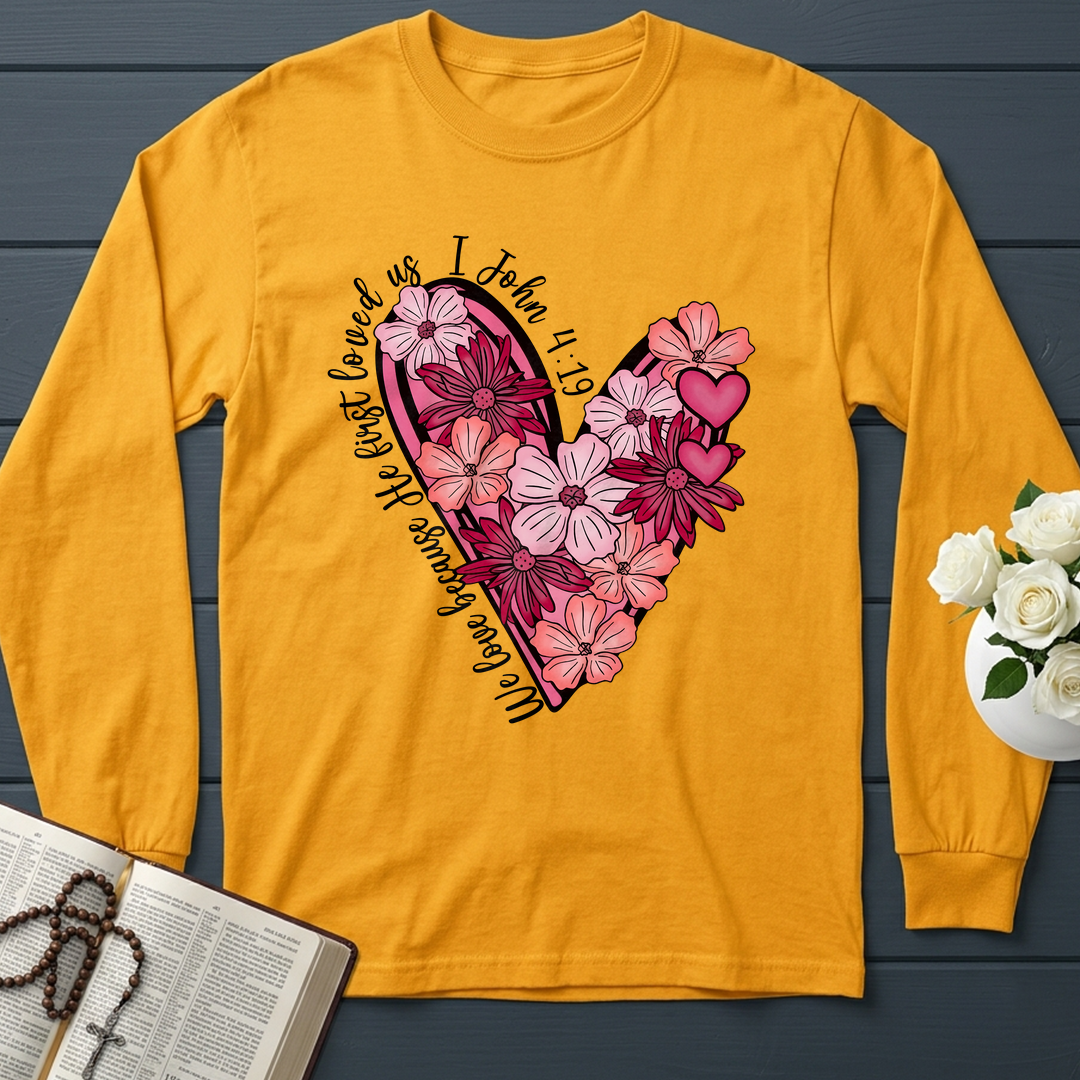 We Love Because He First Loved Us I John 4.19 02