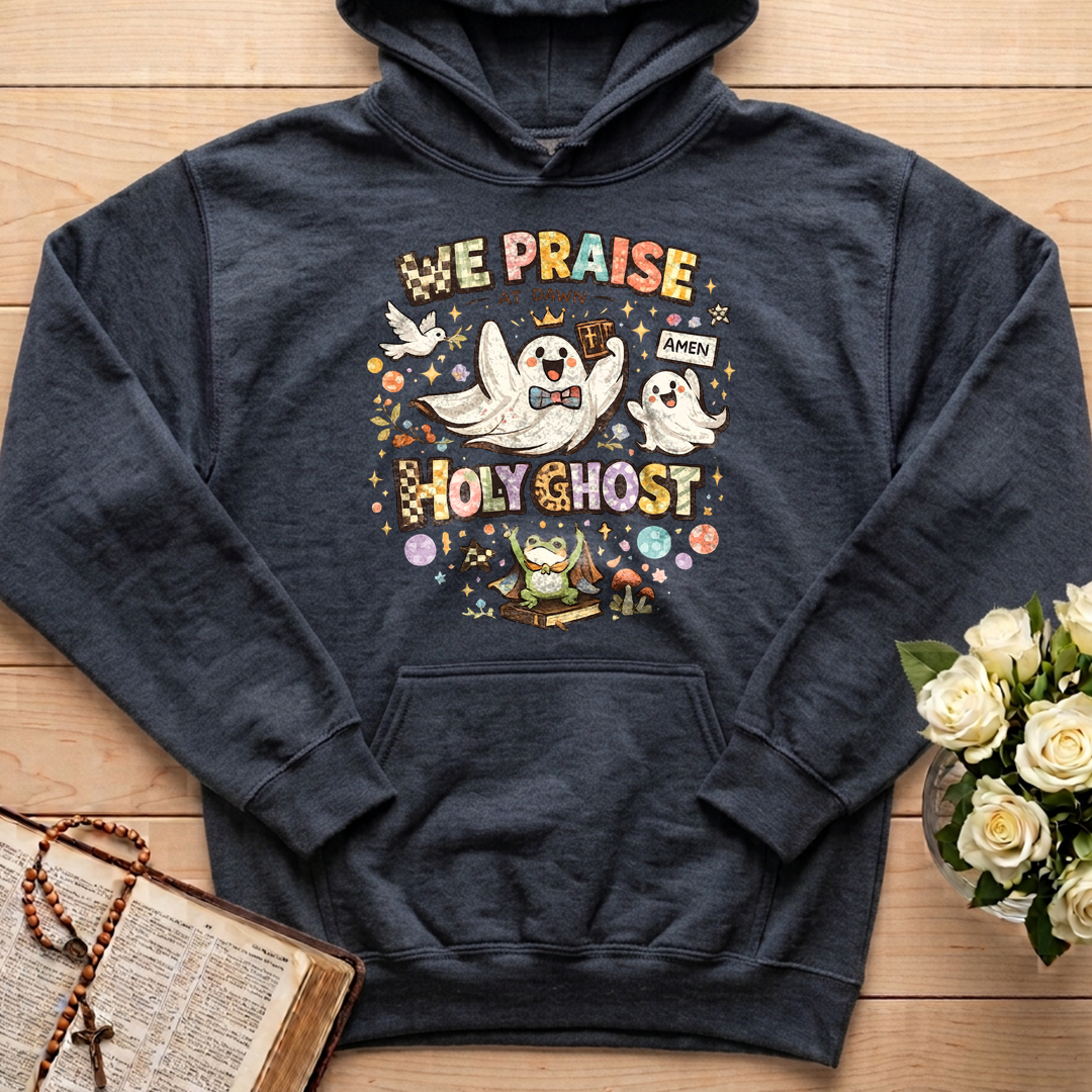 We Praise At Dawn Holy Ghost 01