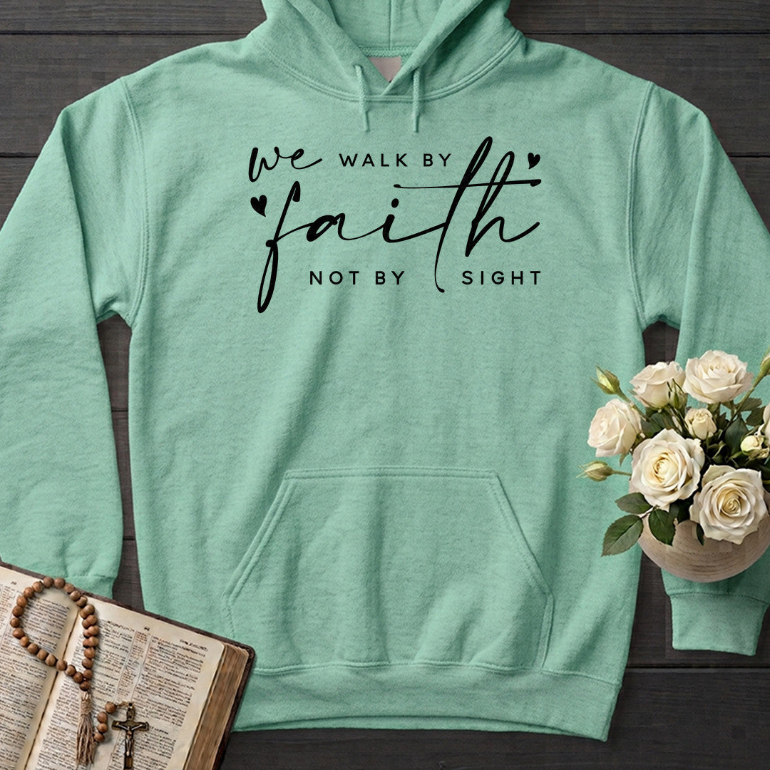 We Walk By Faith Not By Sight 09