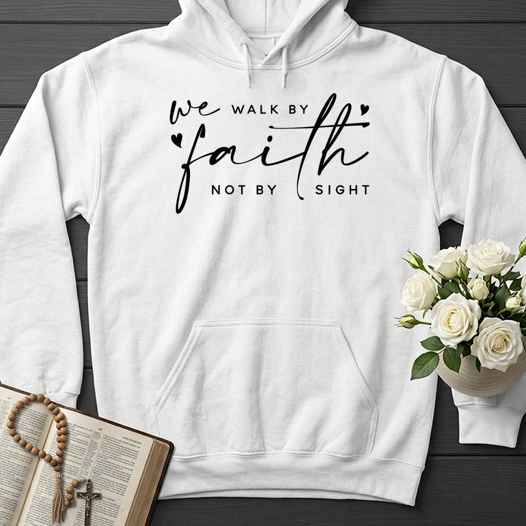 We Walk By Faith Not By Sight 09