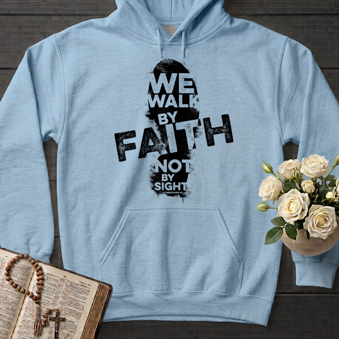 We Walk By Faith Not By Sight 2 Corinthians 5.7 02