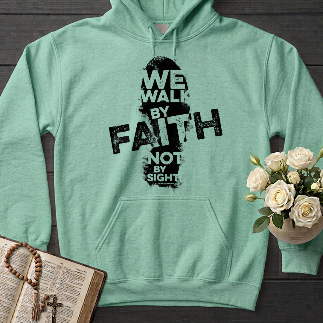 We Walk By Faith Not By Sight 2 Corinthians 5.7 02