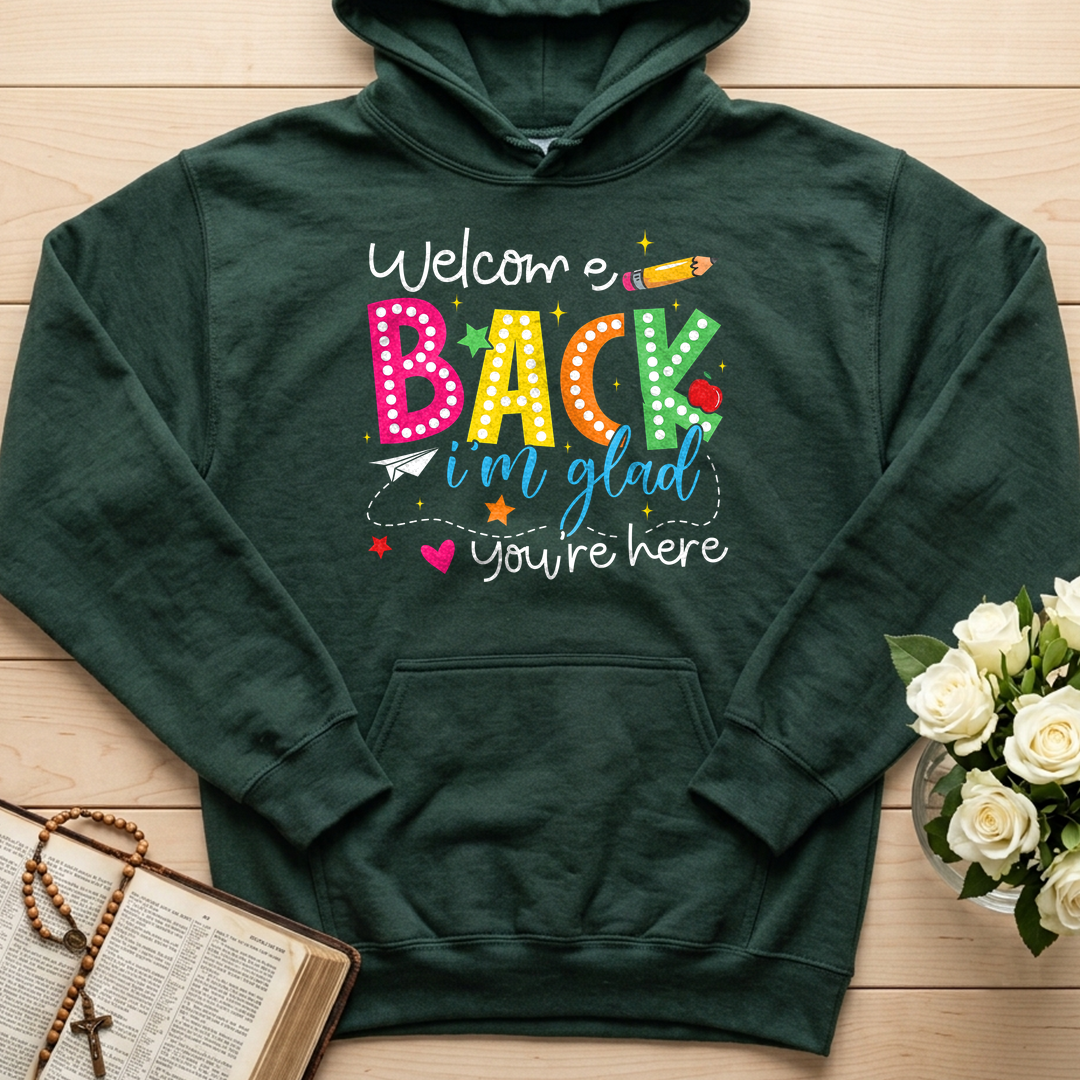 Welcome Back I'm Glad You're Here 01