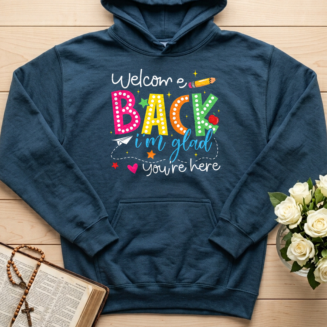 Welcome Back I'm Glad You're Here 01
