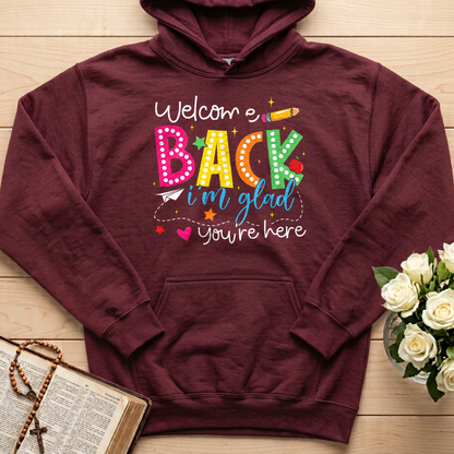 Welcome Back I'm Glad You're Here 01