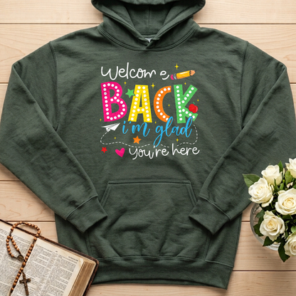 Welcome Back I'm Glad You're Here 01