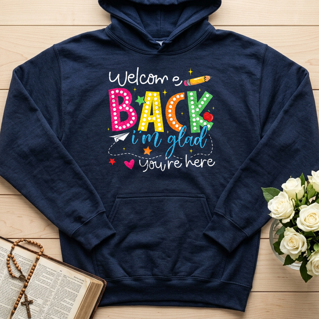 Welcome Back I'm Glad You're Here 01