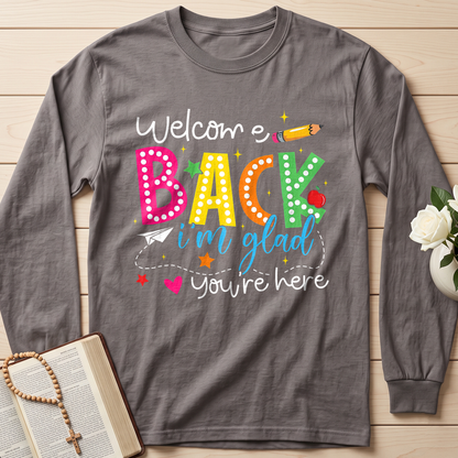 Welcome Back I'm Glad You're Here 01