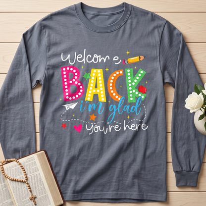 Welcome Back I'm Glad You're Here 01