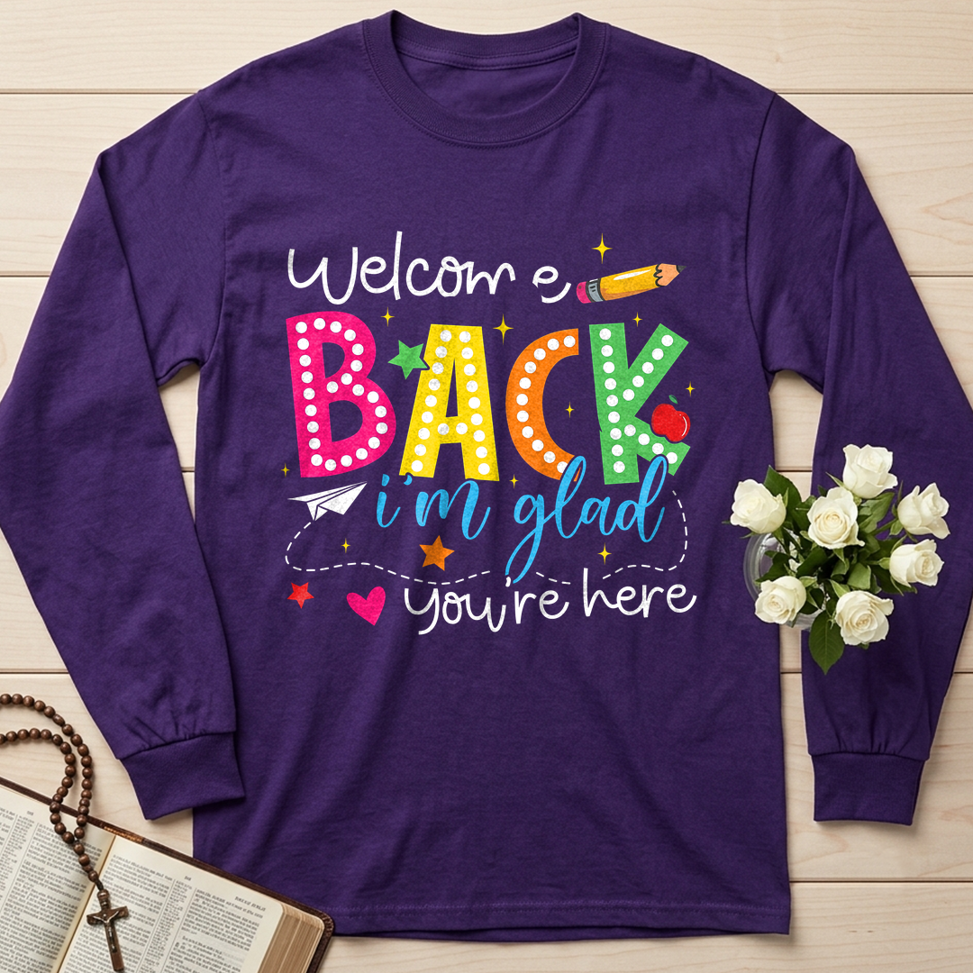Welcome Back I'm Glad You're Here 01