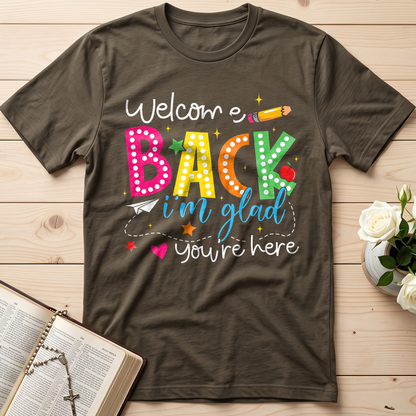 Welcome Back I'm Glad You're Here 01