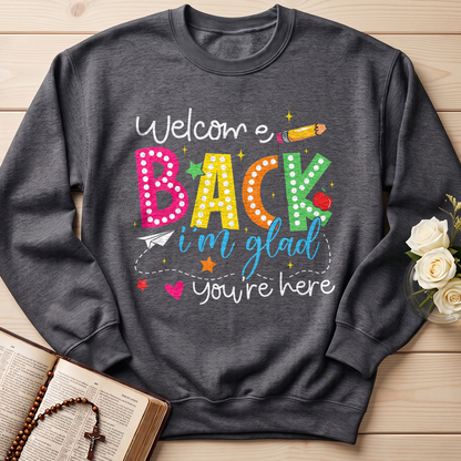 Welcome Back I'm Glad You're Here 01
