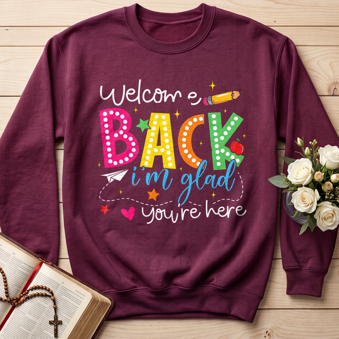 Welcome Back I'm Glad You're Here 01