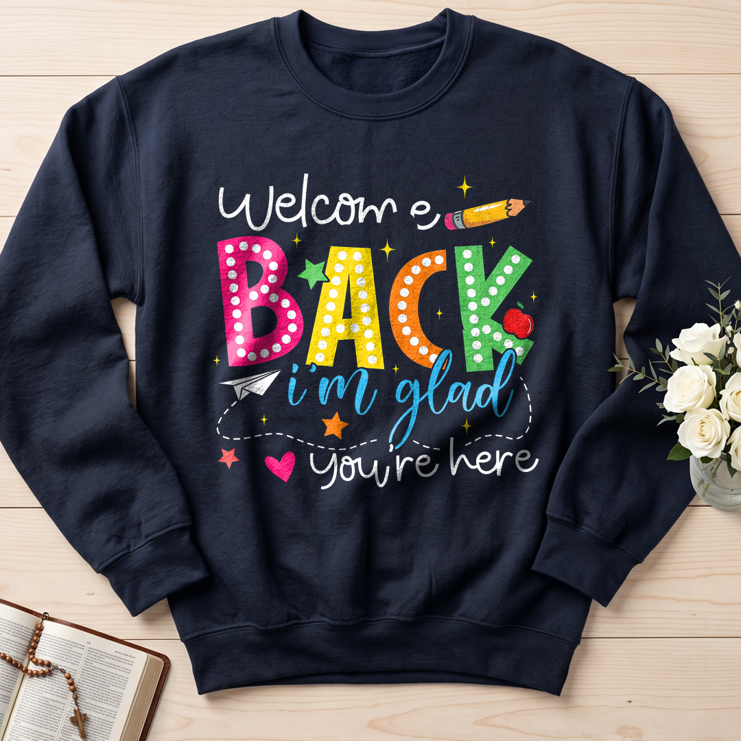 Welcome Back I'm Glad You're Here 01