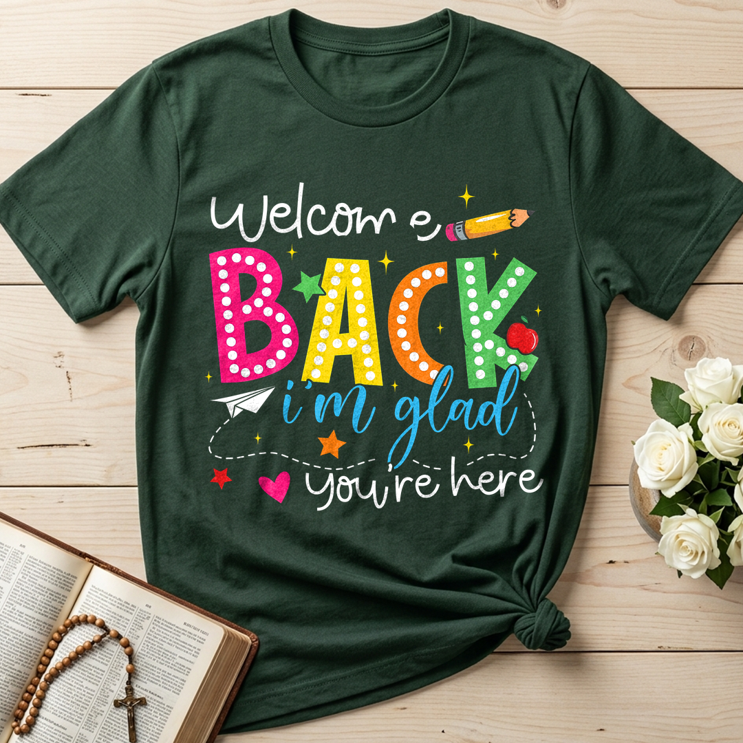 Welcome Back I'm Glad You're Here 01