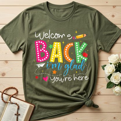 Welcome Back I'm Glad You're Here 01