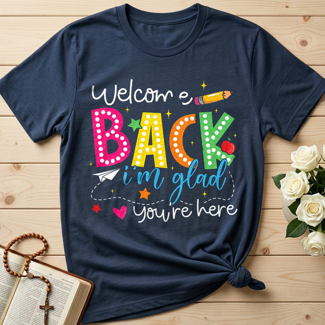 Welcome Back I'm Glad You're Here 01