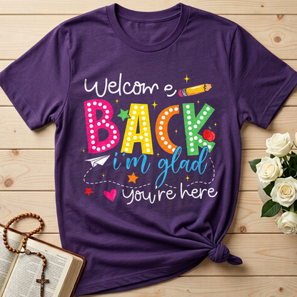Welcome Back I'm Glad You're Here 01