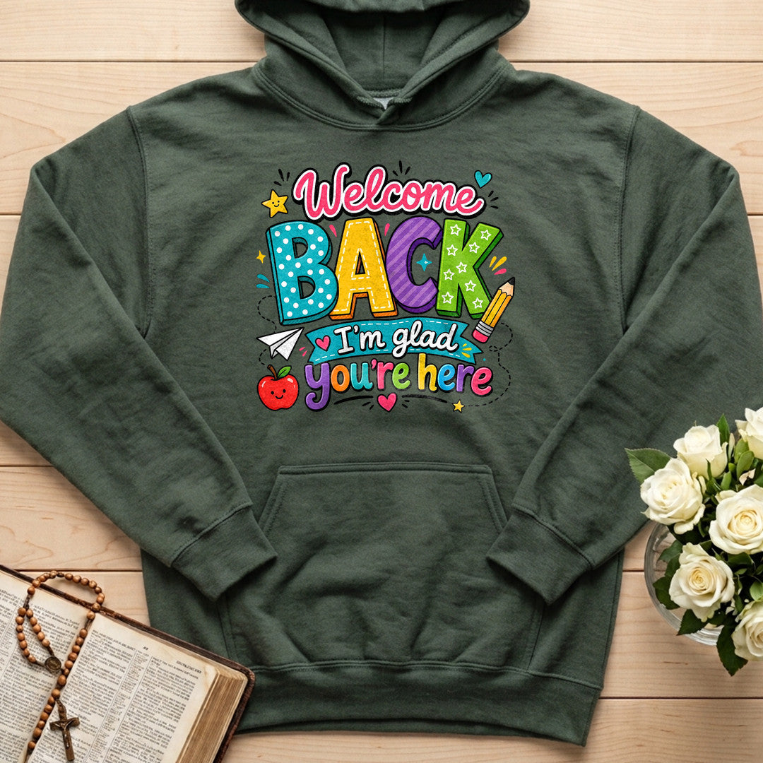 Welcome Back I'm Glad You're Here 02