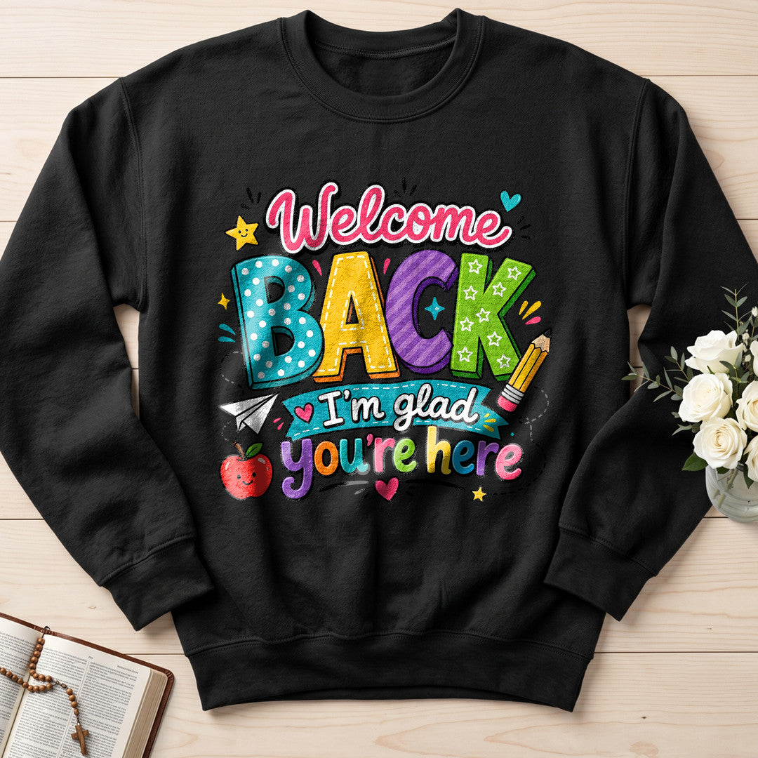 Welcome Back I'm Glad You're Here 02