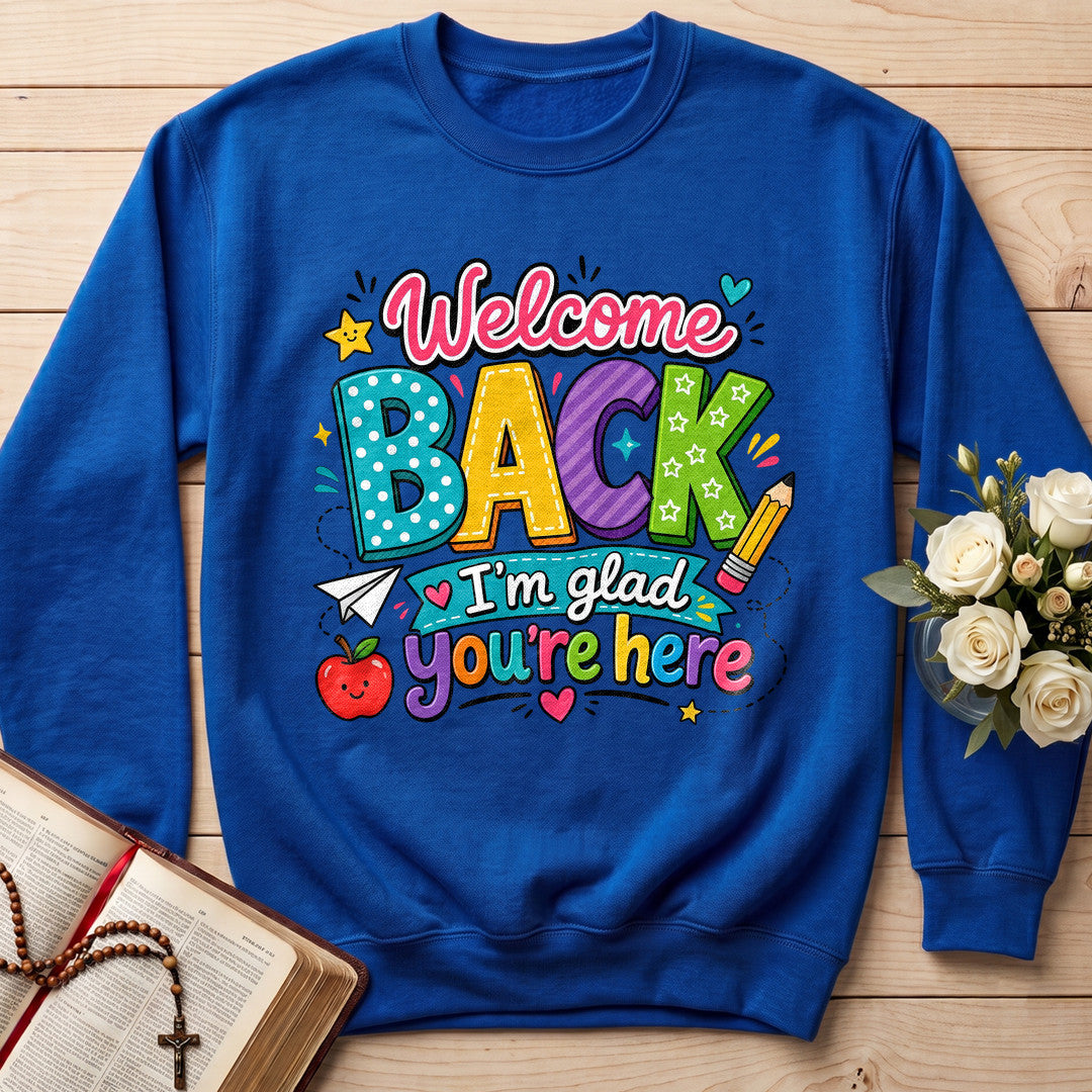 Welcome Back I'm Glad You're Here 02