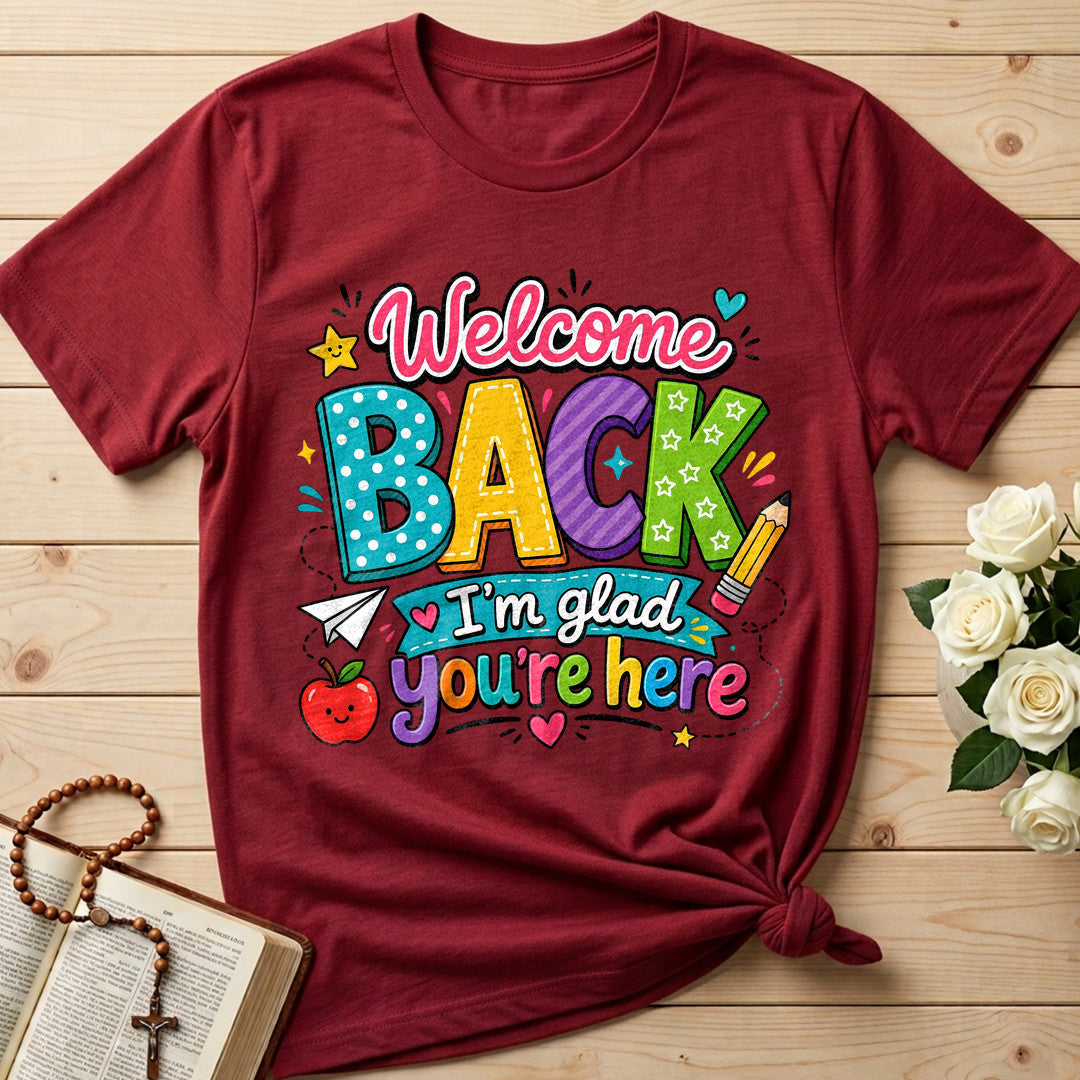 Welcome Back I'm Glad You're Here 02