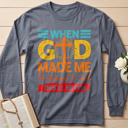 When God Made Me He Grinned And Said This'll Be Fun 38