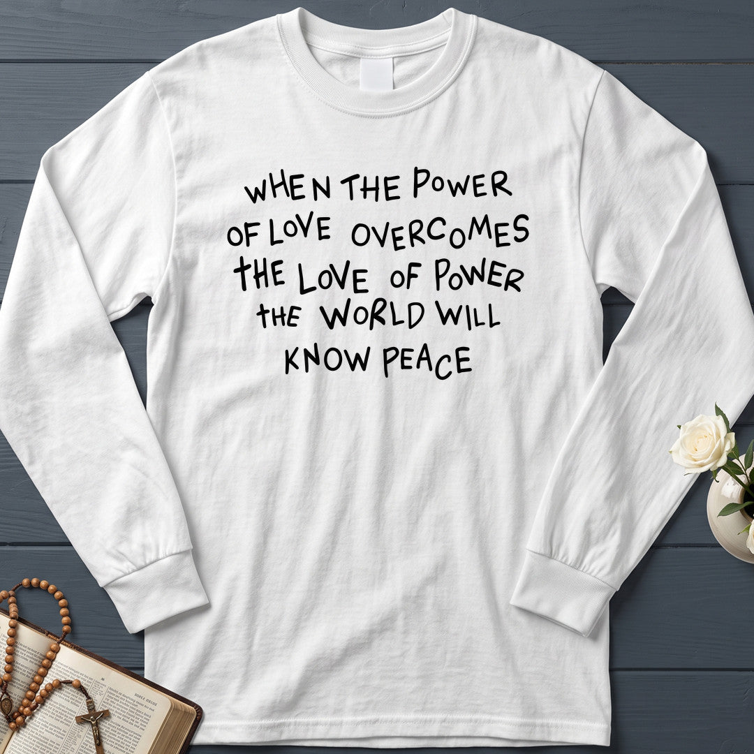 When The Power Of Love Overcomes The Love Of Power The World Will Know Peace 01