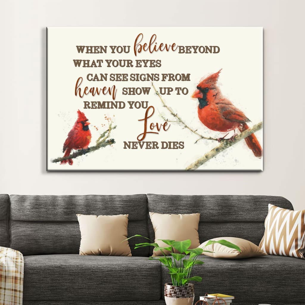 When You Believe Beyond What Your Eyes Can See, Cardinal, Christian Wall Art Canvas