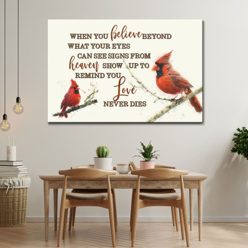 When You Believe Beyond What Your Eyes Can See, Cardinal, Christian Wall Art Canvas