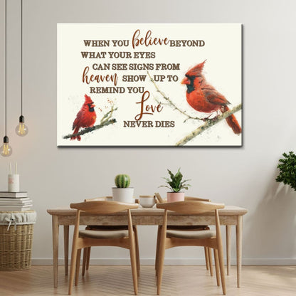 When You Believe Beyond What Your Eyes Can See, Cardinal, Christian Wall Art Canvas