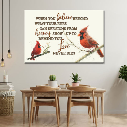 When You Believe Beyond What Your Eyes Can See, Cardinal, Christian Wall Art Canvas