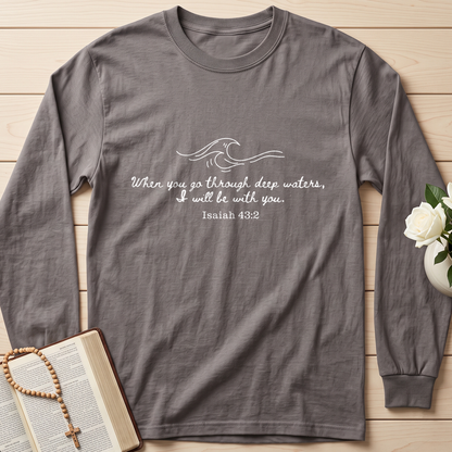 When You Go Through Deep Waters I Will Be With You Isaiah 43.2 03